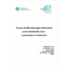 Temas de Microbiología Alimentaria para Estudiantes de la Licenciatura en Nutrición. Edición 2020